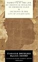 Narrative of the Life of Frederick Douglass, an American Slave & Incidents in the Life of a Slave Girl (Modern Library Mass Market Paperbacks)