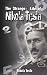 The Strange Life of Nikola Tesla