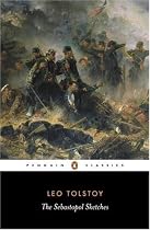 The Sebastopol Sketches (Classics)