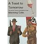 A Toast to Tomorrow (Tommy Hambledon Spy Novels)