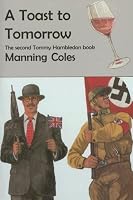A Toast to Tomorrow (Tommy Hambledon Spy Novels)