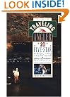 The Traveling Angler: 20 Five-Star Angling Vacations/1991-92