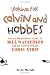 Looking for Calvin and Hobbes: The Unconventional Story of Bill Watterson and his Revolutionary Comic Strip