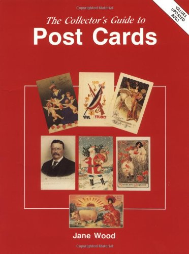 Collector's Guide to Post Cards