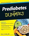 Prediabetes For Dummies (For Dummies (Health & Fitness))