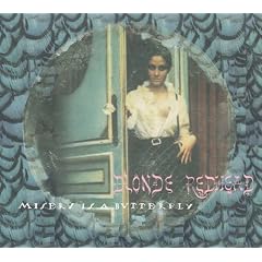 MISERY IS A BUTTERFLY