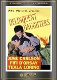 Delinquent Daughters