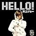 HELLO!