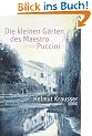 Die kleinen G�rten des Maestro Puccini