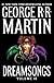 Dreamsongs, Volume II (Unabridged Selections)