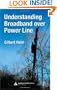 Understanding Broadband over Power Line