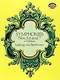 Symphonies Nos. 5, 6 and 7 in Full Score (Dover Music Scores)