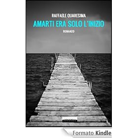 Amarti era solo l'inizio