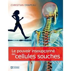Le pouvoir insoup�onn� des cellules souches