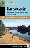 Search : Top Trails: Sacramento: Must-Do Hikes for Everyone