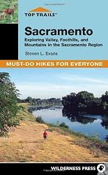 Top Trails: Sacramento: Must-Do Hikes for Everyone