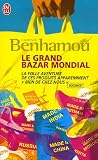 Revue J'ai lu  / Le grand bazar mondial : La folle aventure de ces produits apparement