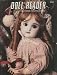 Doll Reader Magazine (December 1982/January 1983) Shirley Temple Doll; Christmas Dolls; Kestner Doll