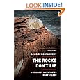 The Rocks Don't Lie: A Geologist Investigates Noah's Flood