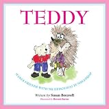 Teddy makes friends with Mr Hedgehog Bumbledrop