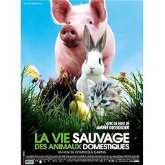 La Vie Sauvage Des Animaux Domestiques (Bof)