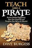 ISBN 9780988217607 product image for Teach Like a Pirate: Increase Student Engagement, Boost Your Creativity, and Tra | upcitemdb.com