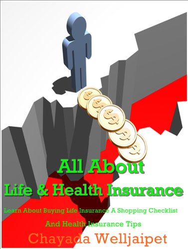 All About Life & Health Insurance Learn About Buying Life Insurance A Shopping Checklist And Health Insurance Tips
