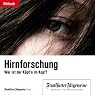 H&ouml;rbuch Hirnforschung - Wer ist der Käpt'n im Kopf? (F.A.Z.-Dossier)