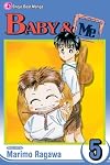 Baby & Me Vol. 5 (Baby and Me (Graphic Novels))