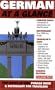German At a Glance (At a Glance Foreign Language Phrasebooks)