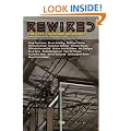 Rewired: The Post-Cyberpunk Anthology