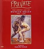 Private : the erotic art of Duncan Grant, 1885-1978
