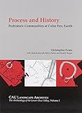Process and history : prehistoric communities at Colne Fen, Earith : Bronze Age fieldsystems, ring-ditch cemeteries and Iron Age settlement