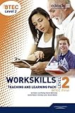 Workskills level 2 : complete teaching and learning pack