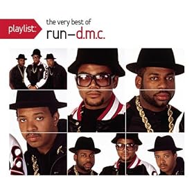 Playlist: The Very Best Of RUN-DMC [Explicit]
