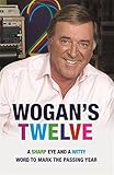 Wogan's twelve