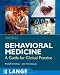 Behavioral Medicine: A Guide for Clinical Practice