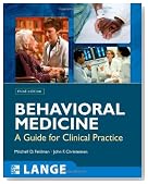 Behavioral Medicine:  A Guide for Clinical Practice