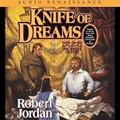Knife of Dreams: Book Eleven of The Wheel of Time | [Robert Jordan]