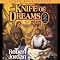 Knife of Dreams: Wheel of Time, Book 11