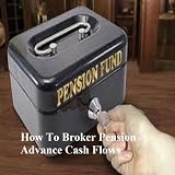 How To Broker Pension Advance Cash Flows