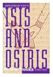 Isis and Osiris: Exploring the Goddes...