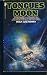 Books : Tongues of the Moon