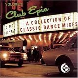 Various Artists - Club Epic Vol. 3 - A Collection Of Classic Dance Mixes ( Audio CD ) - B000002ANK