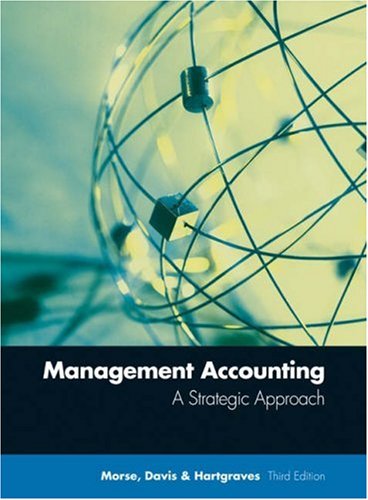 Management Accounting: A Strategic Approach