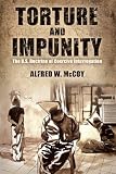 Torture and impunity : the U.S. doctrine of coercive interrogation