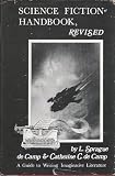 Science Fiction Handbook (0913896039) by Decamp, L. Sprague