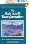 The Path Of Self-Transformation (Climb the Highest Mountain Series)