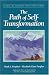 The Path of Self-Transformation (Climb the Highest Mountain Series) (Climb the Highest Mountain Series)
