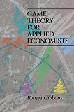 Game Theory for Applied Economists